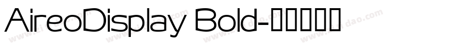 AireoDisplay Bold字体转换